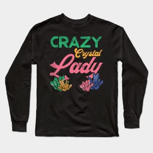 Crazy Crystal Lady Long Sleeve T-Shirt